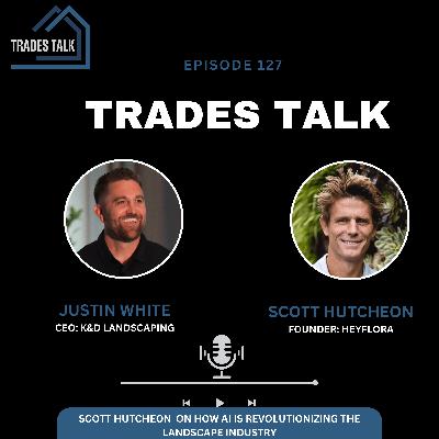 Scott Hutcheon  on How AI Is Revolutionizing the Landscape Industry