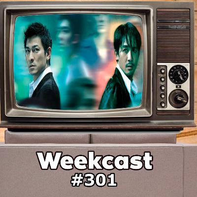 Weekcast #301 - Conflitos Internos (2002)