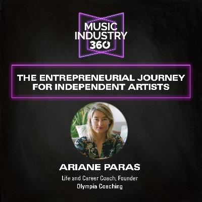 The Entrepreneurial Journey for Independent Artists