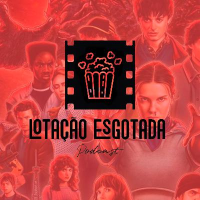 Ep.28 - "Stranger Things T.5"