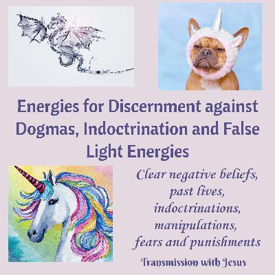 Ascended Master Jesus: Healing Dogmatic Indoctrination (Religious-Cultural) – Energies for Discernment
