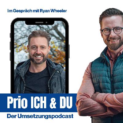 ♾️ Prio Ich & Du - der Umsetzungspodcast: Folge 135 - „Einfach fahren und sehen was passiert.“ – Visionen| Träume | Zukunftsaussichten