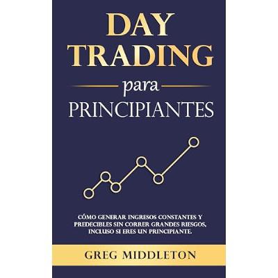 Day trading para principiantes (Audiolibro) | Prueba Gratis