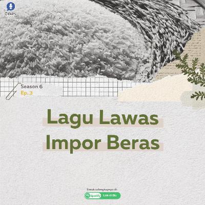 Lagu Lawas Impor Beras