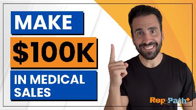 What It Really Takes to Get a $100K Medical Sales Role What It Really Takes to Get a $100K Medical Sales Role