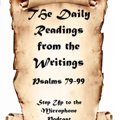 The Daily Readings from the Writings Psalms 88-99