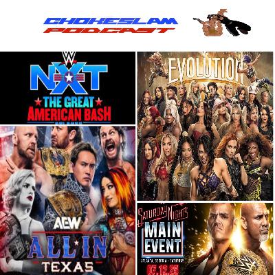 WWE Evolution, AEW All In Texas , NXT Great American Bash y SNME Golberg WWE Evolution, AEW All In Texas , NXT Great American Bash y SNME Golberg