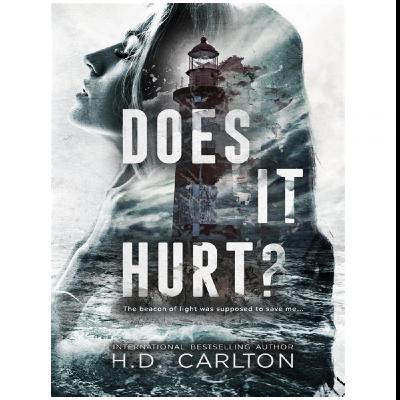 Get PDF Books Does It Hurt? by : (H.D. Carlton)