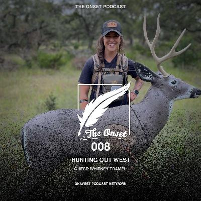 Hunting out West with Whitney Tramel Hunting out West with Whitney Tramel