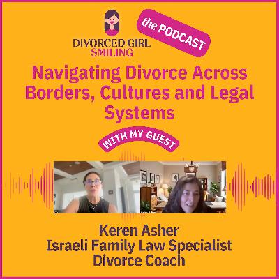 Navigating Divorce Across Borders, Cultures and Legal Systems