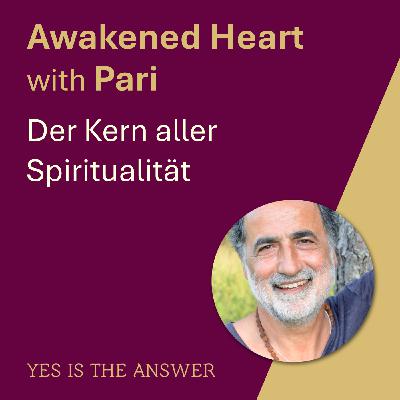 Der Kern aller Spiritualität