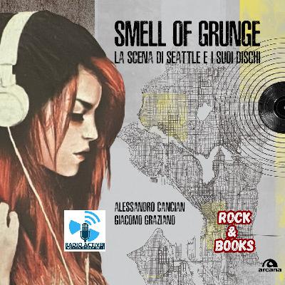 Rock&Books - Smell Of Grunge