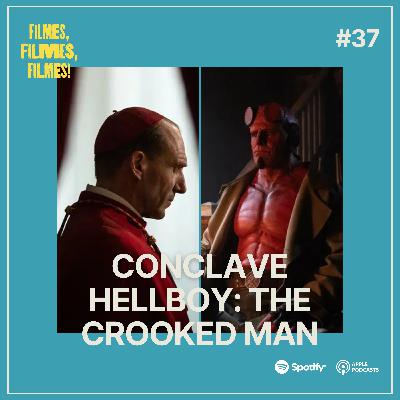 #37 - Conclave; Hellboy: The Crooked Man
