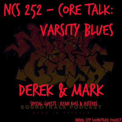 NCS 252: Core Talk: Varsity Blues