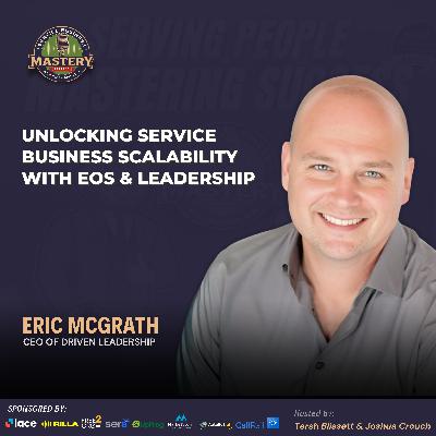 Why Trade Business Founders Fail to Scale and How EOS Fixes Leadership Gaps with Eric McGrath
