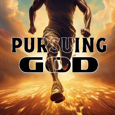 Pursuing GOD! | Pastor Mirek Hufton