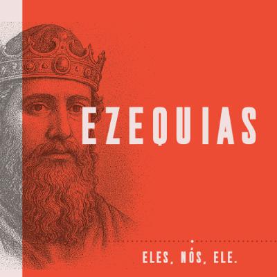 Eles, nós, Ele - Ezequiel com Alexandre
