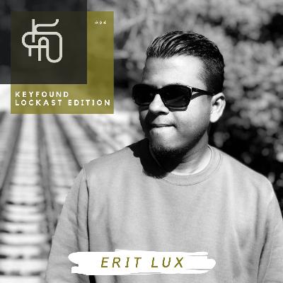 #64 Keyfound Lockast Edition - Erit Lux