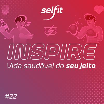 Inspire #22: Qual o impacto do álcool nos músculos?