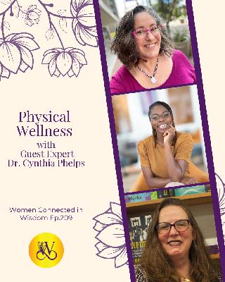 Rewire Your Relationship with Alcohol - Physical Wellness - with Dr. Cynthia Phelps - Ep 209