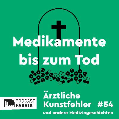 Medikamente bis zum Tod