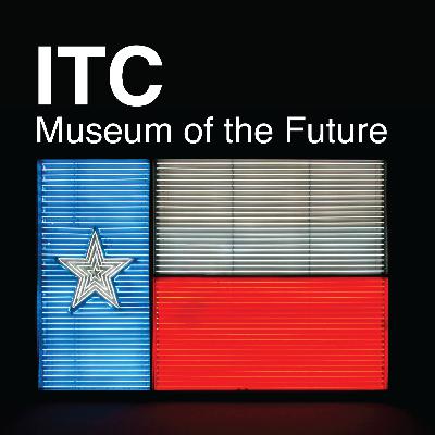 Episode 3: Building a world-class museum for San Antonio
