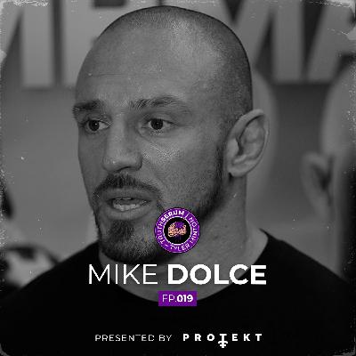 Mike Dolce: Modern Men Are Weak — Here’s How to Fix It | Truth Serum with Tyler Minton | Ep.019