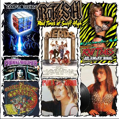 EPISODE 32: REVENGE OF THE NERDS＜1984＞ Rubiks, Great Space Coaster, Paula Abdul