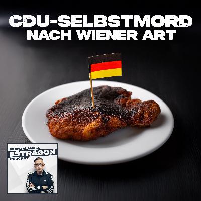 Der Selbstmord der CDU nach Wiener Art Der Selbstmord der CDU nach Wiener Art