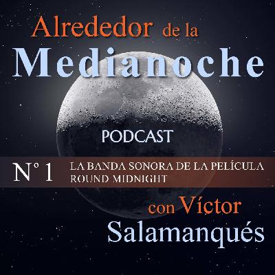 Nº 1 La banda sonora de la película Round Midnight