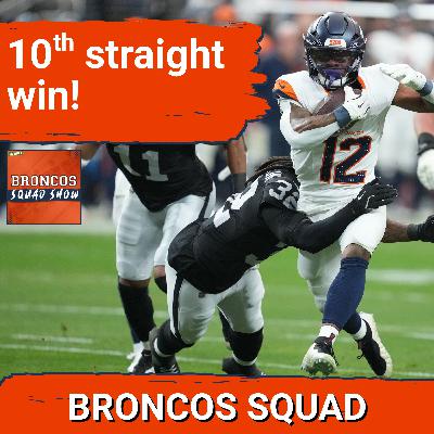 BRONCOS SQUAD SHOW: Denver DOMINATES Raiders for 10th-Straight WIN