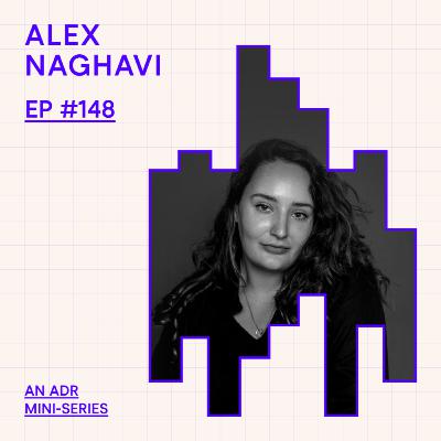 Ep148 Alex Naghavi