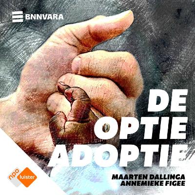 #3 - Met open ogen | De optie adoptie (S01)