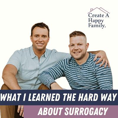 What I Learned the Hard Way About Surrogacy What I Learned the Hard Way About Surrogacy