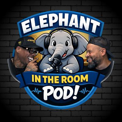 He cheated on me with Beyonce || Elephant In The Room Podcast. Ep 118