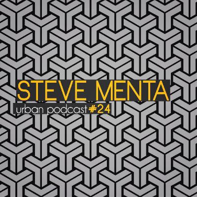 Urban #24 with Steve Menta