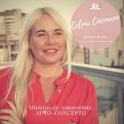 Minutos de Autoestima: AUTO-CONCEPTO