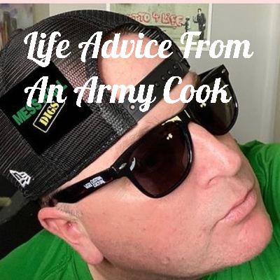 Life Advice From An Army Cook (Trailer) Life Advice From An Army Cook (Trailer)