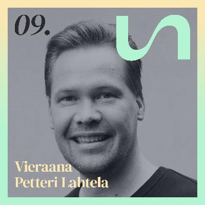 Petteri Lahtela: "Täytyy olla tietoinen siitä, miksi tekee sitä mitä tekee"