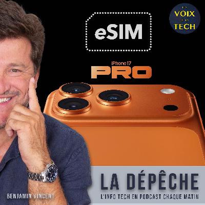 iPhone 17, 17 Pro, 17 Pro Max : le passage au 100% eSIM attendra (presque partout)