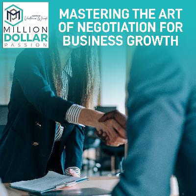 Mastering The Art Of Negotiation For Business Growth Mastering The Art Of Negotiation For Business Growth