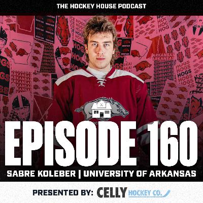 Hockey House Episode 160: Arkansas | Sabre Koleber Hockey House Episode 160: Arkansas | Sabre Koleber