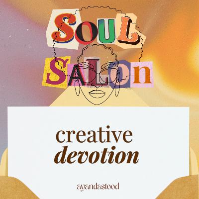 74: creative devotion ✨