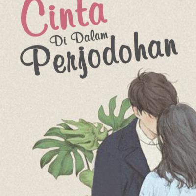 Cinta Di Dalam Perjodohan Eps 1