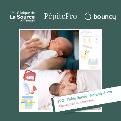 PépitePro#20_Table Ronde_Alimentation du nourrisson_Clinique_de_La_Source_BouncyMag