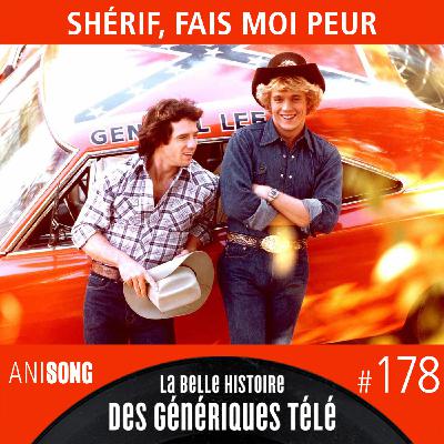 La Belle Histoire des Génériques Télé #178 | Shérif, fais-moi peur La Belle Histoire des Génériques Télé #178 | Shérif, fais-moi peur