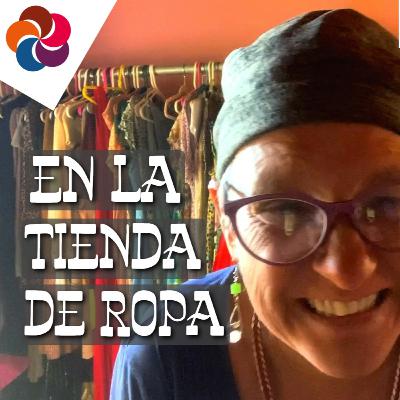 #17. Diálogo para practicar vocabulario y gramática en español. Una señora entra a una tienda a comprar ropa. - Dialogue to practice vocabulary and grammar in Spanish.