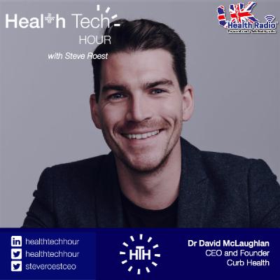 Ep125: Curbing substance addiction with technology with Dr David McLaughlan, global addiction expert at the Priory and the CEO and Founder of Curb Health