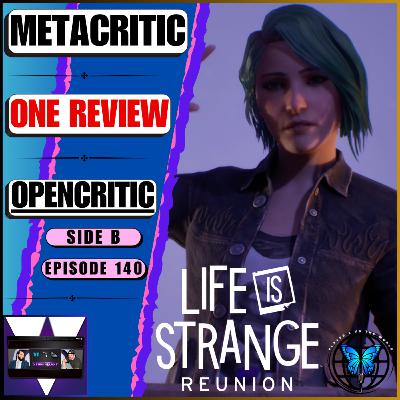 ‘Fair Or Harsh’? This ONE Life Is Strange: Reunion Review On Metacritic Is Brutal! | Ep 140 Side B ‘Fair Or Harsh’? This ONE Life Is Strange: Reunion Review On Metacritic Is Brutal! | Ep 140 Side B