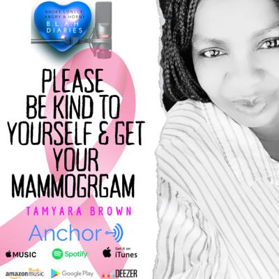 Be Kind to Yourself and Get Your Mammogram